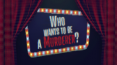 Who wants to be a Murderer